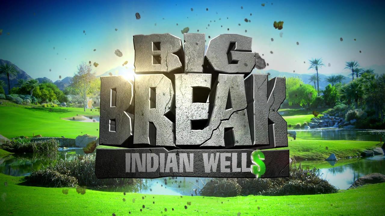 Big Break Season 15 Indian Wells Episode 1